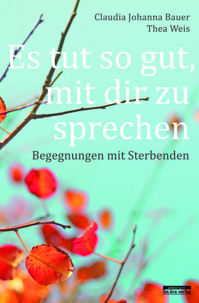 Es tut so gut, mit dir zu sprechen - Lesung mit der Schauspielerin Annekatrin Bürger und der Autorin Thea Weis