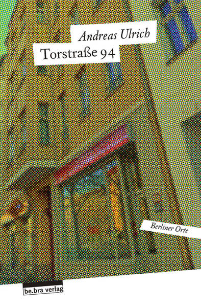 Torstraße 94 - Lesung mit Andreas Ulrich