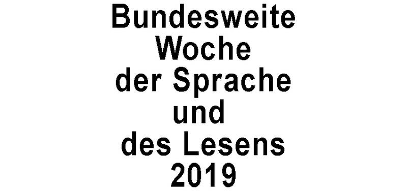 Woche der Sprache und des Lesens 2019