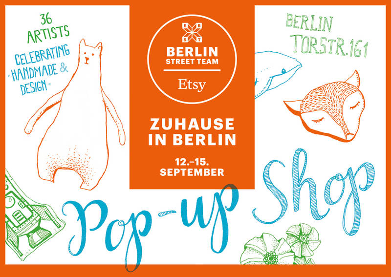 Etsy - Zuhause in Berlin Pop-up Shop: Celebrating Handmade & Design