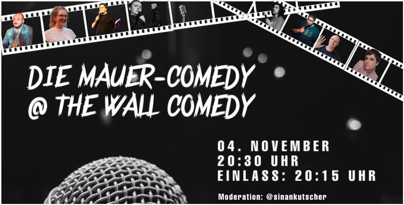 "Die Mauer Comedy" in Friedrichshain 