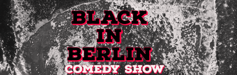 Black In Berlin (English Comedy Show) Wedding