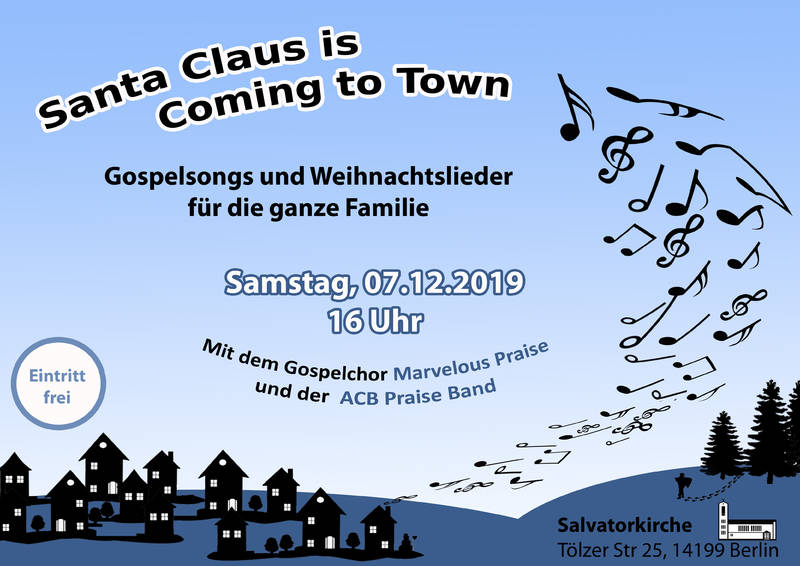 Gospelsongs und Weihnachtslieder für die ganze Familie - Santa Claus is coming