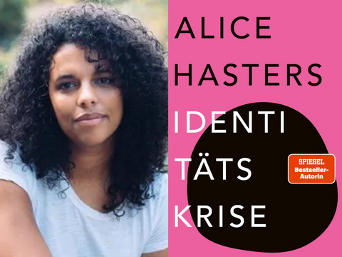 Alice Hasters: "Identitätskrise" (Lesung & Gespräch)