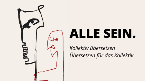  Alle sein. Die Republik der Übersetzer:innen 