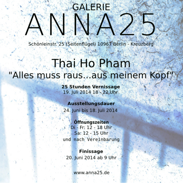 Finissage - Thai Ho Pham - Alles muss raus...aus meinem Kopf