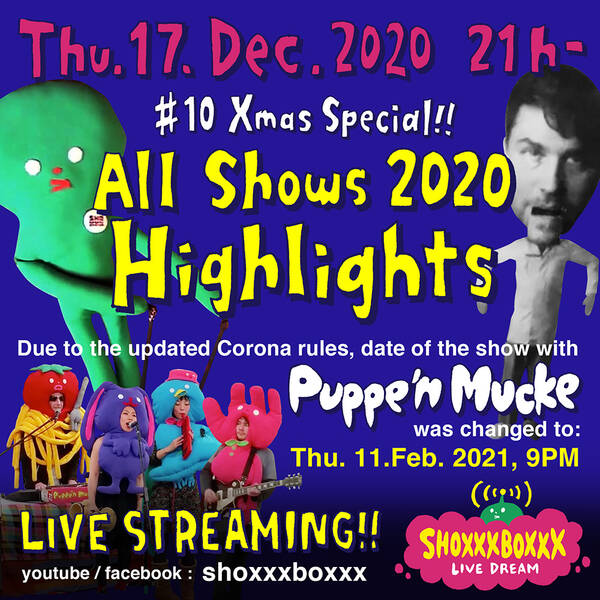 Shoxxxboxxx Live Dream #10 - All Shows 2020 Highlights