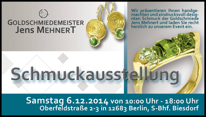 Schmuckausstellung Berlin - Biesdorf Goldschmiede Jens Mehnert