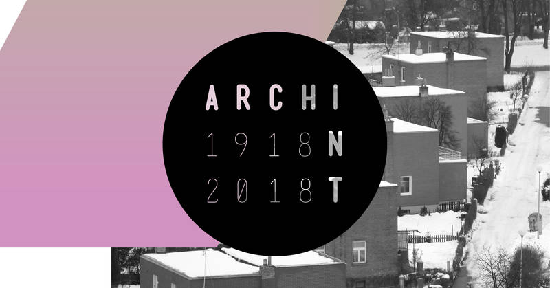 archint 1918_2018: The Baťa Home ǀ Zlín´s Vanishing Architectural Elements