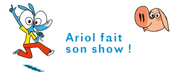 Comic-Konzert: Ariol's Show!