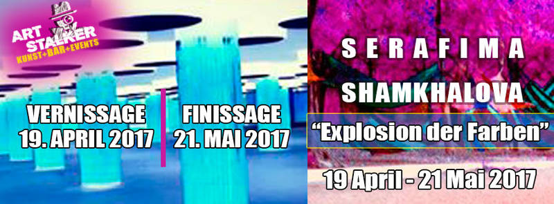 Ausstellung: Serafima Shamkhalova - "Explosion der Farben"