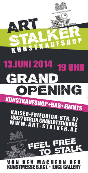ART Stalker - GRAND OPENING Party