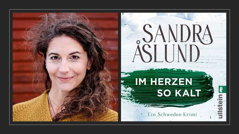 Sandra Åslund liest aus „Im Herzen so kalt“ - Auftakt ihrer Schweden-Trilogie