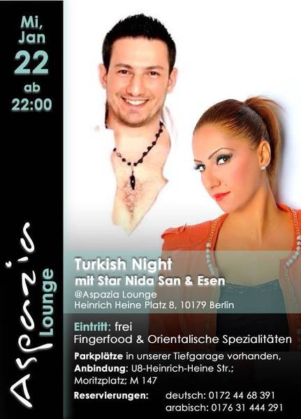 Türkische Nacht - Turkish Night mit Star Nida San & Esen - Aspazia Lounge