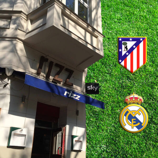 Derbi Madrileno Atleti vs Real in Kreuzberg, Berlin Saturday