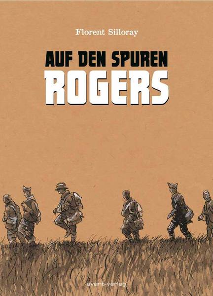 "AUF DEN SPUREN ROGERS" Florent Silloray - Buchpräsentation