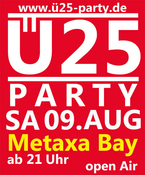 Ü25 open Air Party am Metaxa Bay