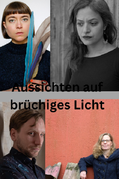 Aussichten auf brüchiges Licht