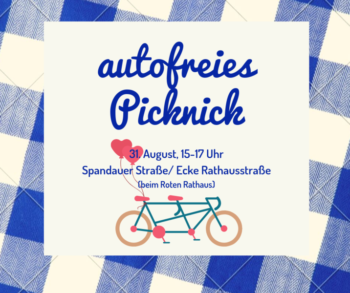 Autofreies Protestpicknick Spandauer Straße am Roten Rathaus