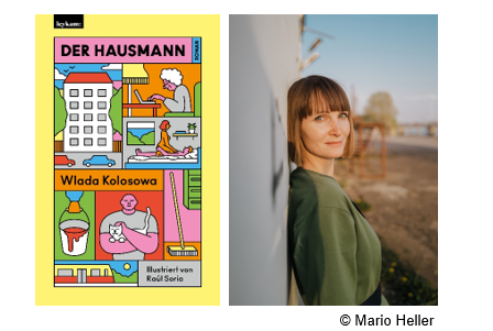 Berlin liest ein Buch: Wlada Kolosowa - Der Hausmann
