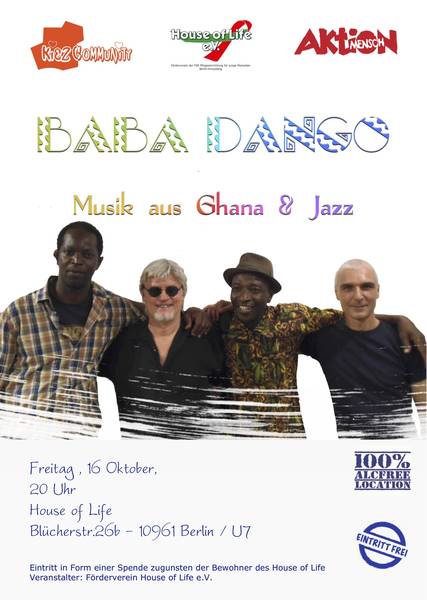 Baba Dango im House of Life