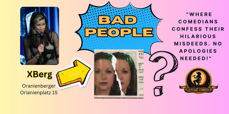 Bad People: Stand Up Comedy! (Xberg)