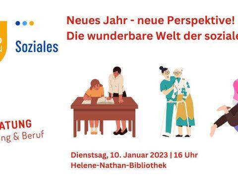 Neues Jahr - neue Perspektive! Die wunderbare Welt der sozialen Berufe