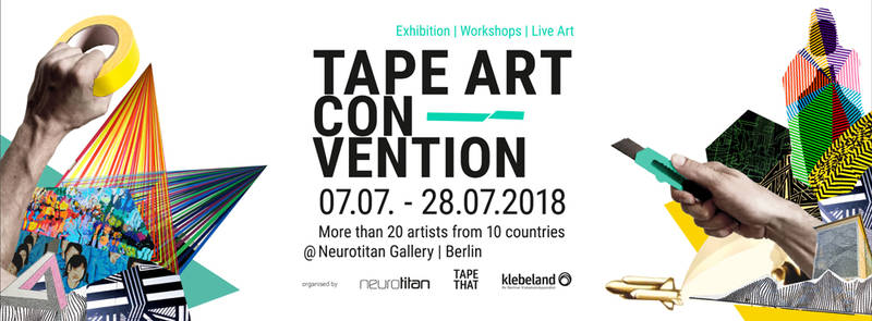 Tape Art Convention – Ausstellung | Workshops | Live Art