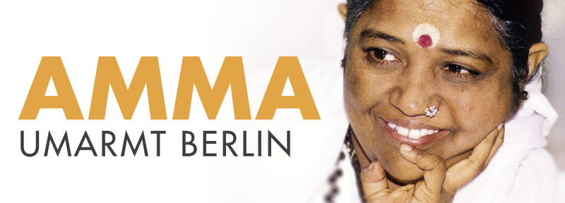 Amma umarmt Berlin: Begegnung (Darshan) mit Amma - Mata Amritanandamayi / Meditation / Indische Musik