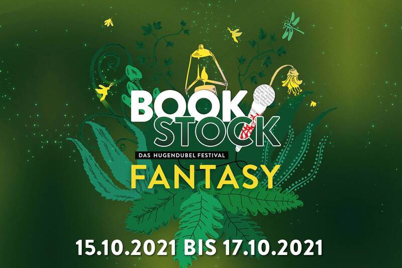 Bookstock Fantasy – Das Hugendubel Festival