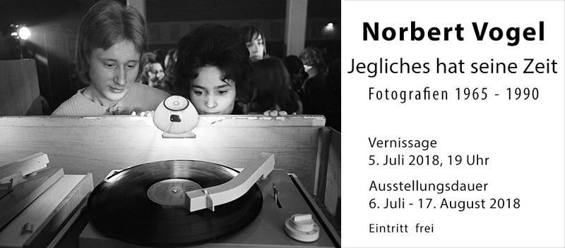 Norbert Vogel ´Jegliches hat seine Zeit: Fotografien 1965 – 1990´