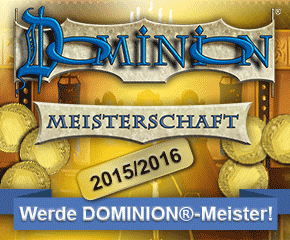 Qualifikationsturnier zur Deutschen DOMINION®-Meisterschaft 2015/2016