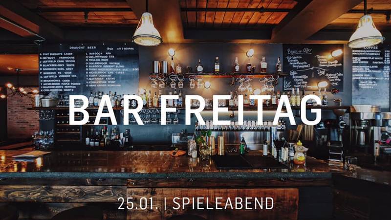 BarFreitag - Spieleabend