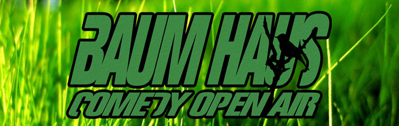 Baum Haus Comedy Open Air, Launch Party Summer 2014