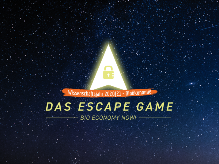 BioEconomyNow! - Das Escape Game im Wissenschaftsjahr 2020/21 – Bioökonomie