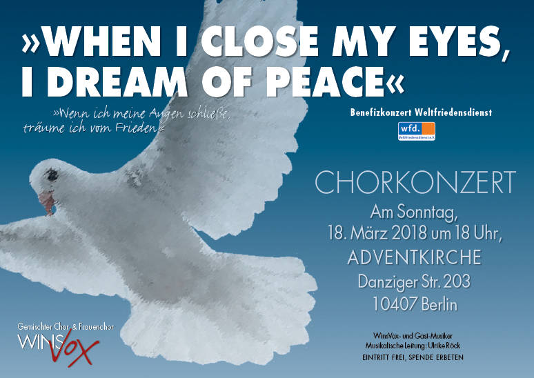 "WHEN I CLOSE MY EYES, I DREAM OF PEACE" BENEFIZKONZERT