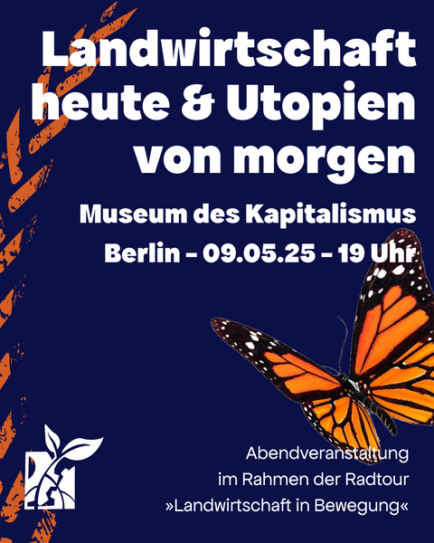 "Landwirtschaft heute & Utopien von morgen" von Disrupt