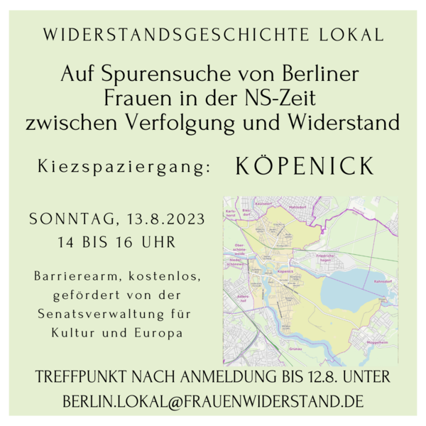 Kiezführung in Köpenick zu Frauen in der NS-Zeit zwischen Verfolgung und Widerstand 