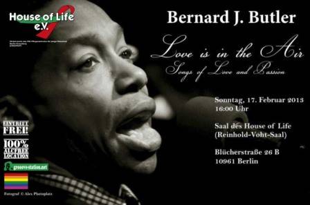 Bernhard J. Butler im House of Life Sonntag, 17. Februar 16.00 Uhr