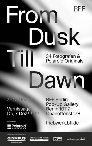 BFF Triebwerk Berlin - From Dusk Til Dawn - Polaroids
