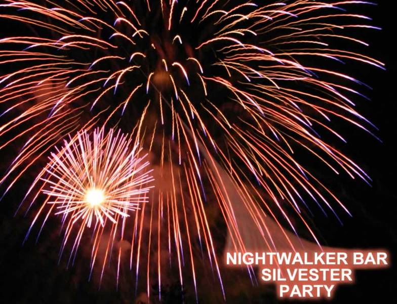 NIGHTWALKER BAR - SILVESTER PARTY