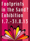 "Footprints in the Sand?" Exhibition 2013