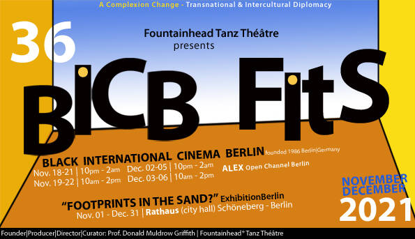 36. Black International Cinema Berlin 2021 - Filme und Ausstellung