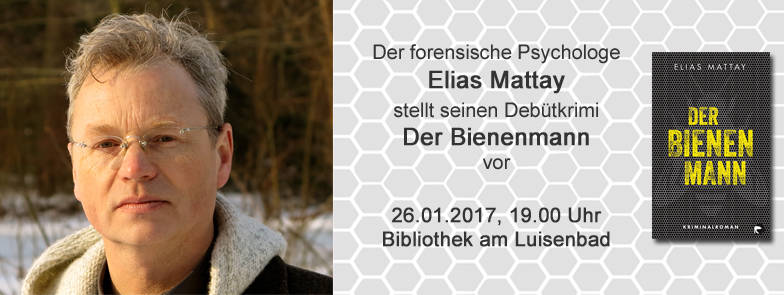 Lesung mit Elias Mattay - Der Bienenmann