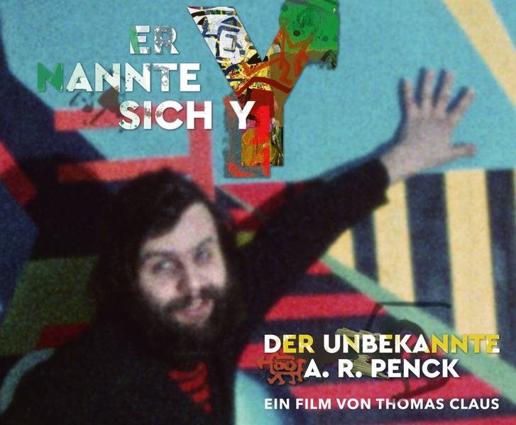 Filmvorführung und Gespräch "Er nannte sich Y - Der unbekannte A.R. PENCK"