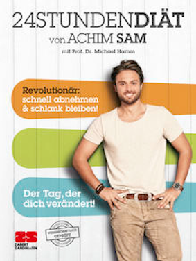Die 24STUNDENDIÄT von Achim Sam