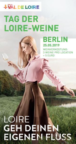 Tag der Loire-Weine am 25.05.19 in Berlin