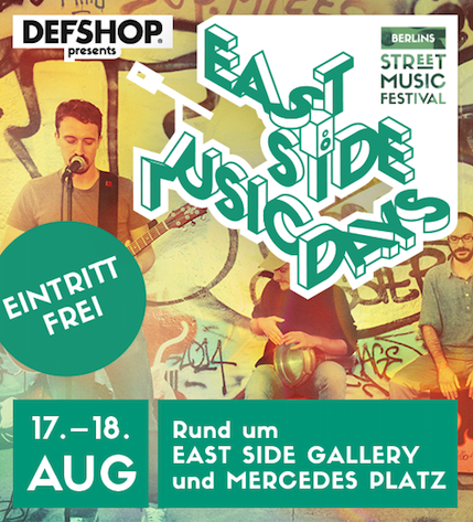 East Side Music Days 2019 presented by DefShop®