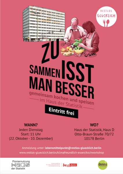 "Zusammen isst man besser": Kochworkshop von RESTLOS GLÜCKLICH im Haus der Statistik