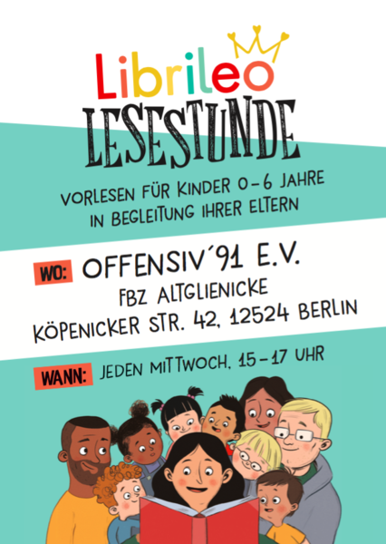 Librileo Lesestunde im FBZ Altglienicke von offensiv' 91 e.V.